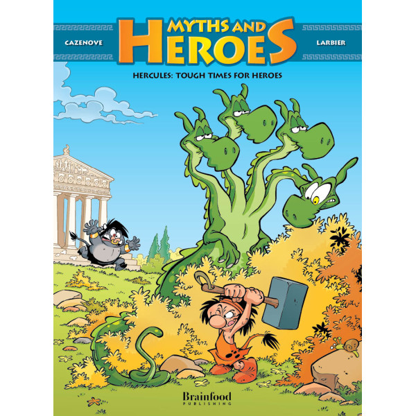 #3 HERCULES: Tough Times for Heroes (HARDBACK)