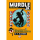 Murdle JR.: Λάβετε Θέσεις, Λύστε!